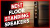 Best Floor Standing Speakers 2020