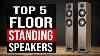 Top 5 Best Floorstanding Speakers 2020