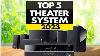 Top 5 Best Home Theater Systems 2023